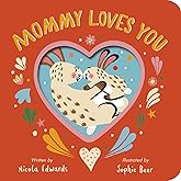 Mommy Loves You
