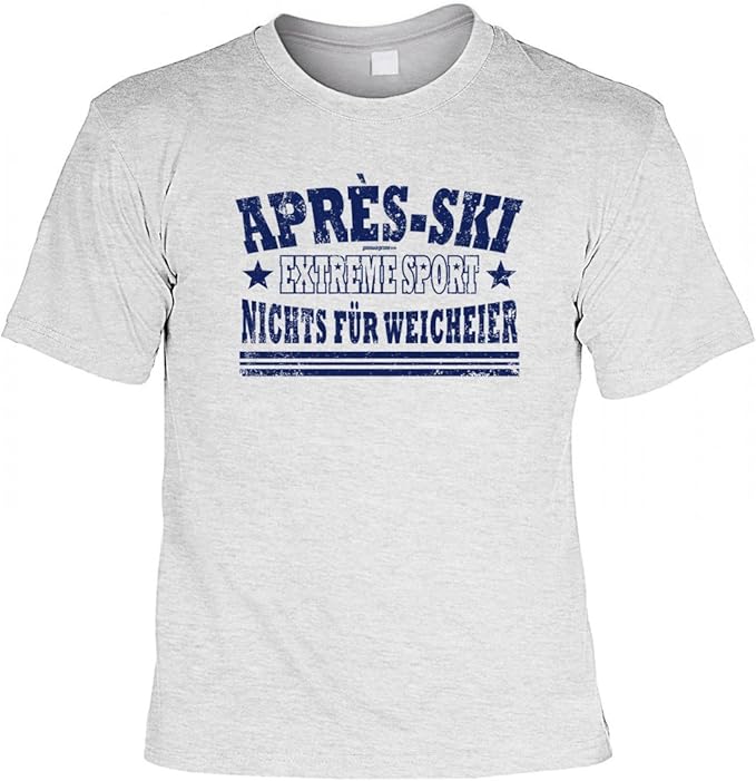 Cooles TShirt mit Spruch Apres Ski Extrem Sport Nichts für