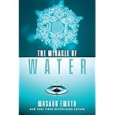 The Miracle of Water