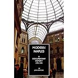 Amazon Com Medieval Naples A Documentary History 400 1400 A Documentary History Of Naples 9781599102481 Musto Ronald G Books