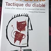 Amazon.fr Tactique du diable Lettres d'un vétéran de la tentation à