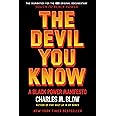 The Devil You Know: A Black Power Manifesto