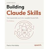 Building Claude Skills: Turn repeatable work into reusable Claude Skills
