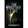 The Forever Life (The Forever Series)