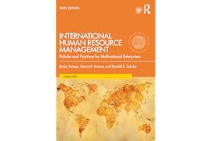 International Human Resource Management: Policies and Practices for Multinational Enterprises (Global HRM)
