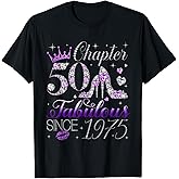 Chapter 50 Fabulous Since 1975 50Th Birthday Women Girls T-Shirt