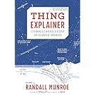 Thing Explainer: Complicated Stuff in Simple Words