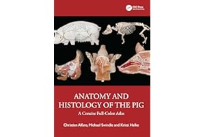 Anatomy and Histology of the Pig: A Concise Full-Color Atlas