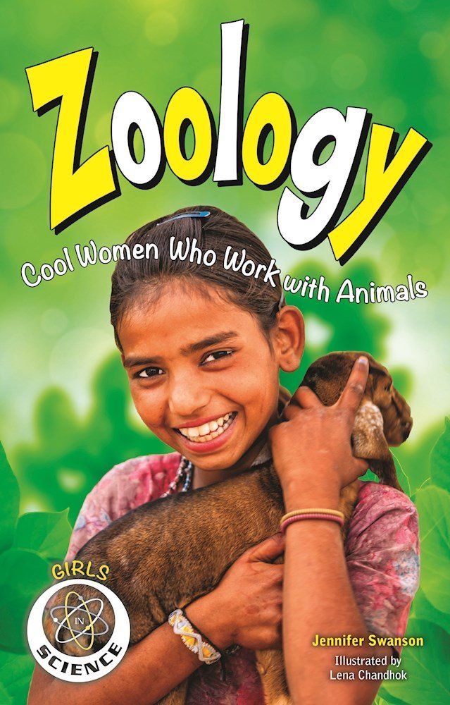 Zoology: Cool Women Who Work With Animals Zoology: Cool Women Who Work With Animals Paperback Kindle Hardcover