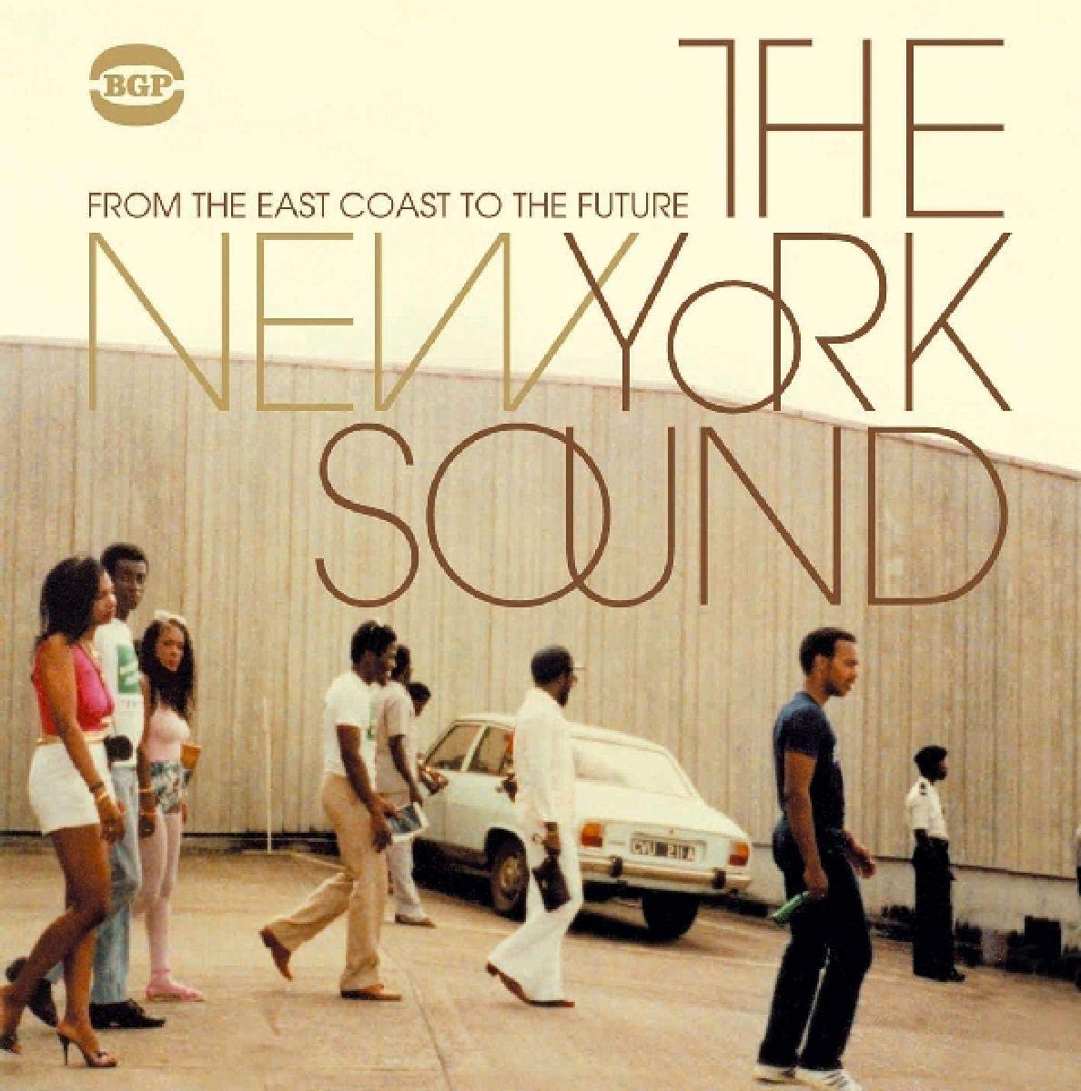The New York Sound - From The East Coast To The Future