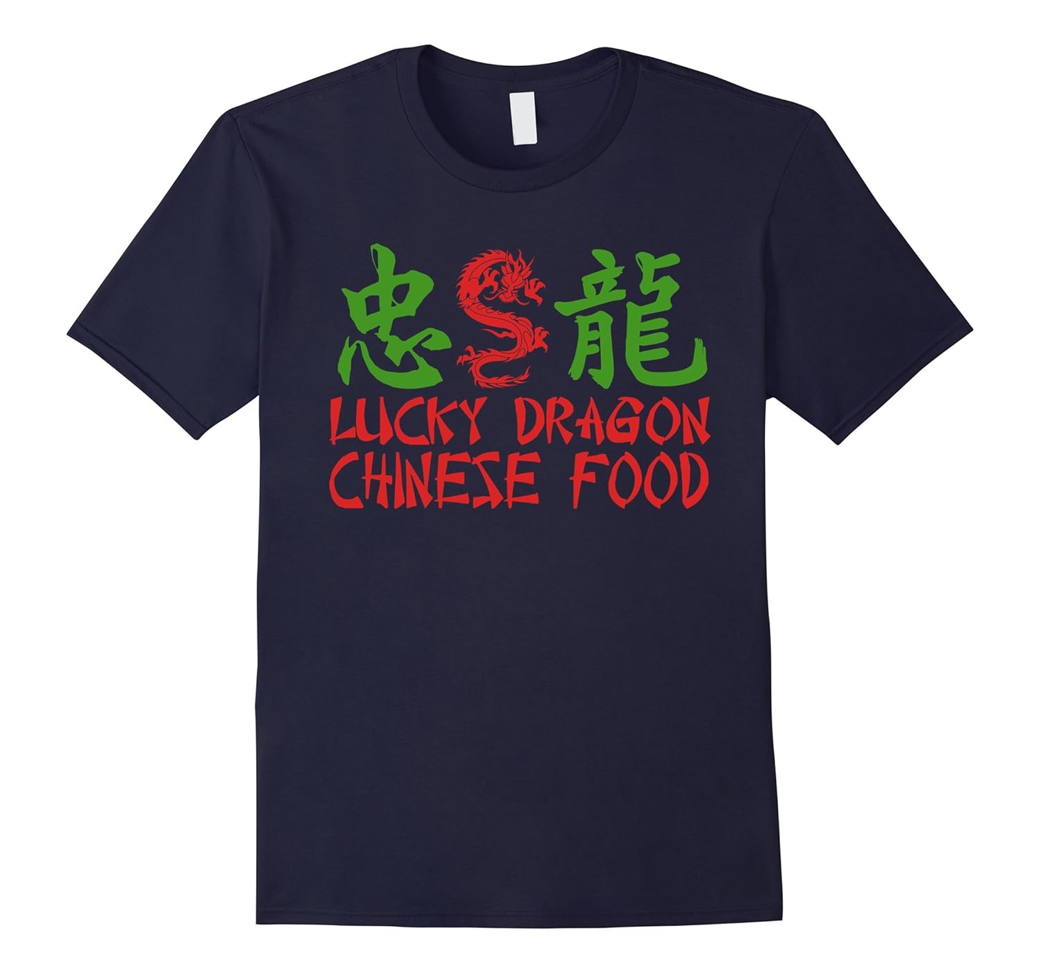 Lucky Dragon Chinese Food, Chinese Restaurant Shirt-ANZ