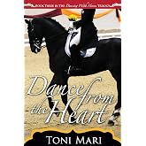 Dance from the Heart (Dancing With Horses)