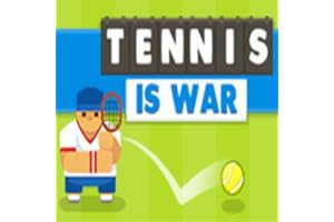 Tennis Is War Game
