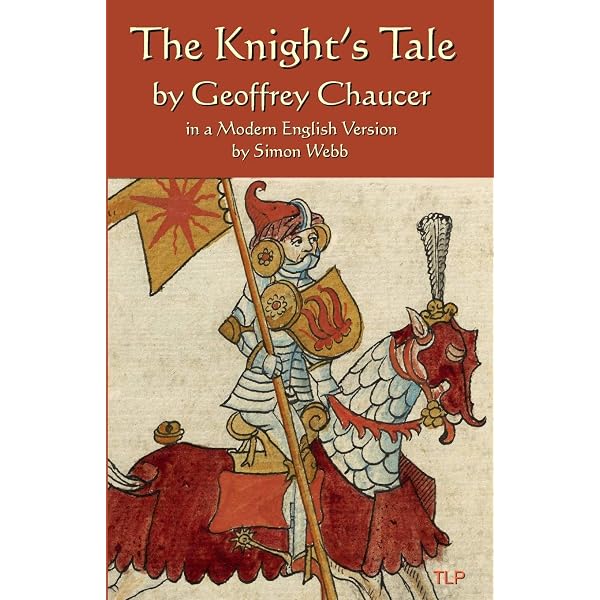 Amazon.com: The Knight's Tale: In a Modern English Version by