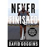 Never Finished: Unshackle Your Mind and Win the War Within