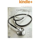 A Life in Medicine: A Literary Anthology
