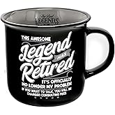 Pavilion Gift Company - Awesome Legend Has Retired - Ceramic 13-ounce Campfire Mug, Double Sided Coffee Cup, Retirement Mug, Best Retirement Gifts, 1 Count - Pack of 1, 3.75 x 5 x 3.5-Inches