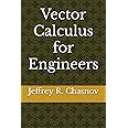 Vector Calculus for Engineers (Mathematics for Engineers)