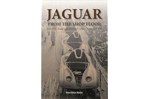 Jaguar from the shop floor: Foleshill Road and Browns Lane 1949 to 1978