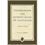Imperialism the Highest Stage of Capitalism