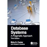 Database Systems: A Pragmatic Approach, 3rd edition