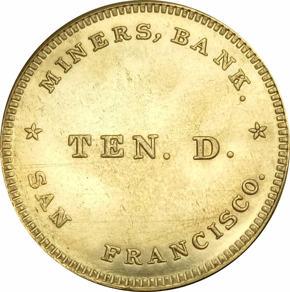 Rare Antique United States San Francisco 1849 Year Ten Dollar Great Restrike Gold Color Coin