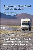 Americas Overland - The Driving Handbook