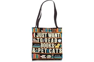 BOOK LOVER BOOKWORM GIFT CO I Just Want to Read Books & Pet Cats Funny Book Lover Gift Tote Bag