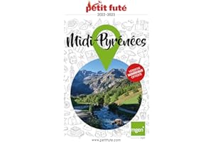 MIDI PYRÉNÉES 2022/2023 Petit Futé (French Edition)