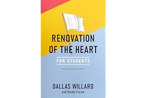 Renovation of the Heart: An Interactive Student Edition: Putting on the Character of Christ