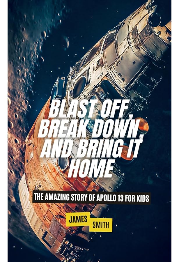 Apollo 13 (Totally True Adventures): How Three Brave Astronauts