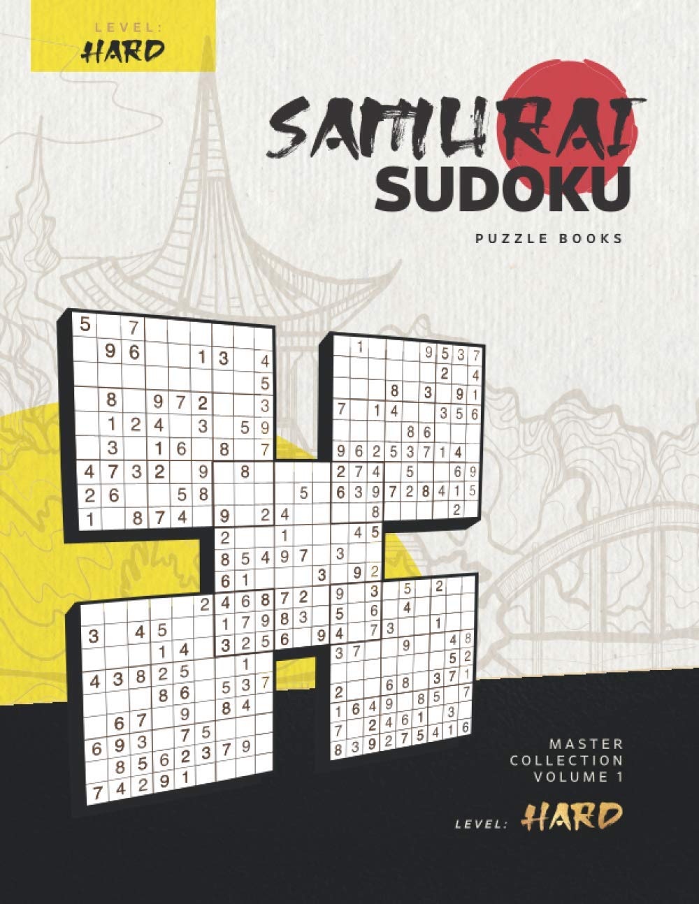 samurai sudoku puzzle books master collection volume 1 level hard super sudoku challenges in the legendary samurai style for adults and kids samurai sudoku master collection vol 1