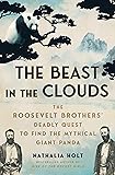 The Beast in the Clouds: The Roosevelt