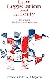 Law, Legislation and Liberty, Volume 1: Rules and Order
