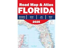 Florida Road Map 2025 - Florida Road Atlas - Florida Road Trip Essentials