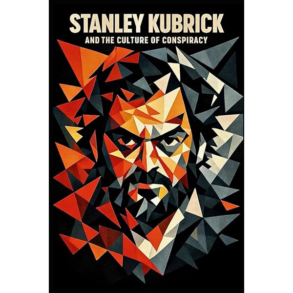 Stanley Kubrick, Director: A Visual Analysis: Walker, Alexander