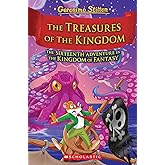 The Treasures of the Kingdom (Kingdom of Fantasy #16) (Geronimo Stilton and the Kingdom of Fantasy)