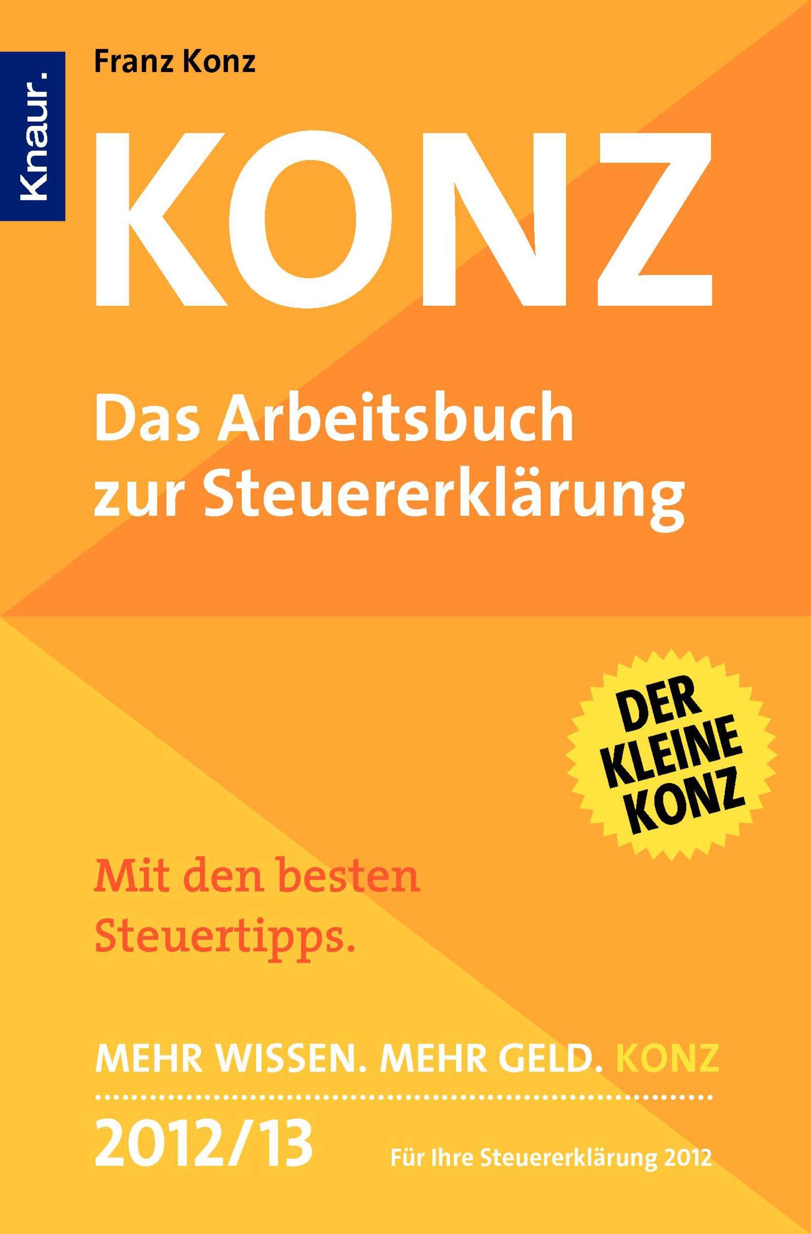 Konz Das Arbeitsbuch Zur Steuererklarung Amazon De Konz Franz Bucher Konz Das Arbeitsbuch Zur Steuererklarung Amazon De Konz Franz Bucher