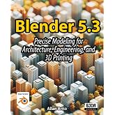 Learn Blender 5: The Ultimate Beginner's Guide with Step-by-Step Instructions for 3D Modeling, Rendering, and Animation