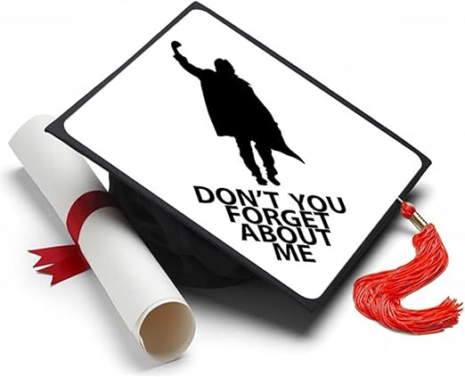 Amazon Com Tassel Toppers Don T You Forget About Me Grad Cap