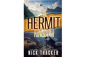 The Hermit Kingdom (Shane Riley Adventure Thrillers)
