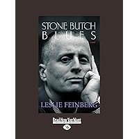 Stone Butch Blues: A Novel (Large Print 16pt): Leslie Feinberg ...