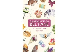 Children's Intro to Beltane: An Illustrated Guide
