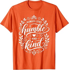 Always Stay Humble Kind Anti-Bullying Orange Unity Day Women T-Shirt