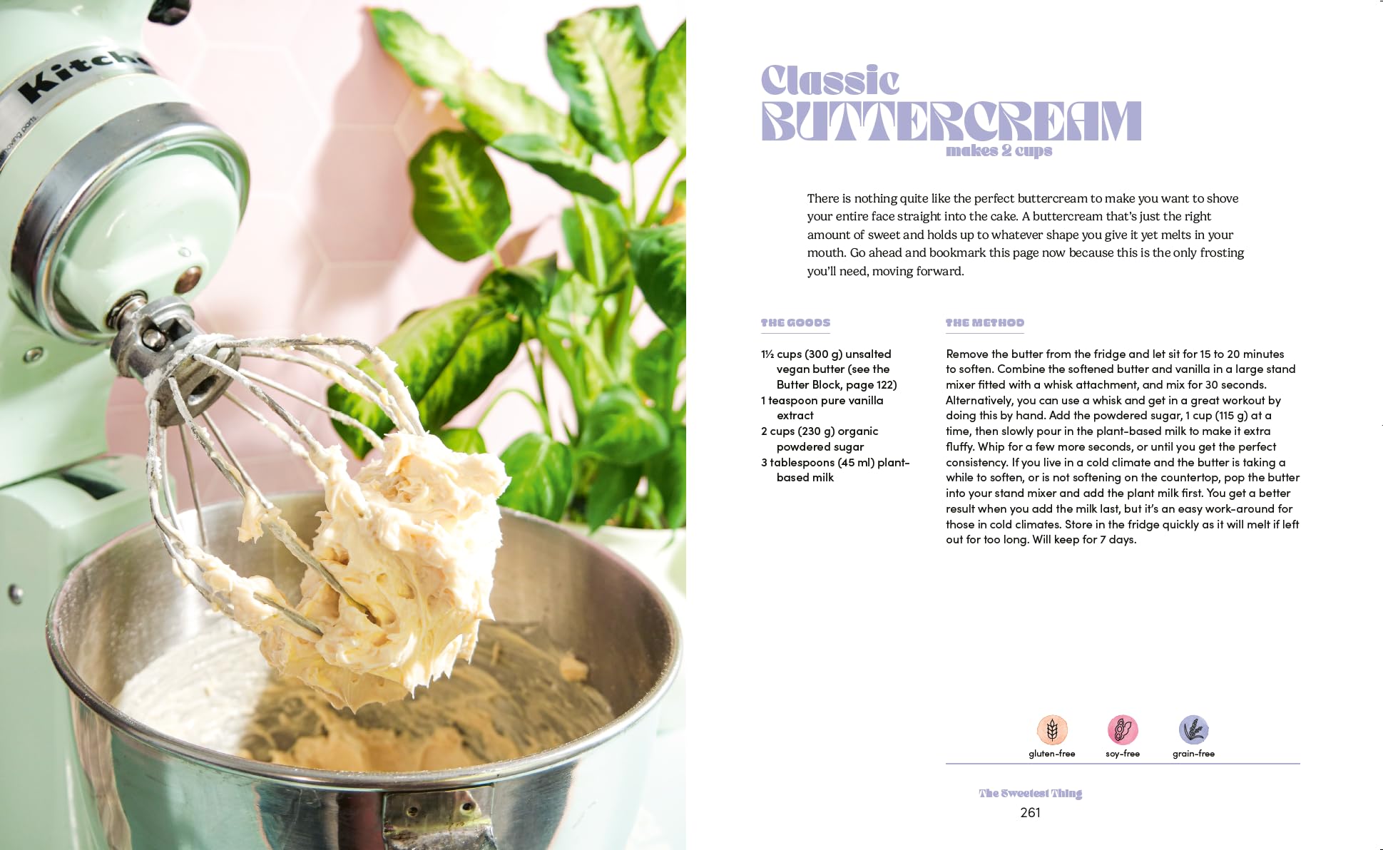 Breaking Up with Dairy: 100 Indulgent Plant-based Recipes for Cheese (and Butter, Cream, and Milk) Lovers Everywhere