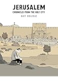 Jerusalem: Chronicles from the Holy City