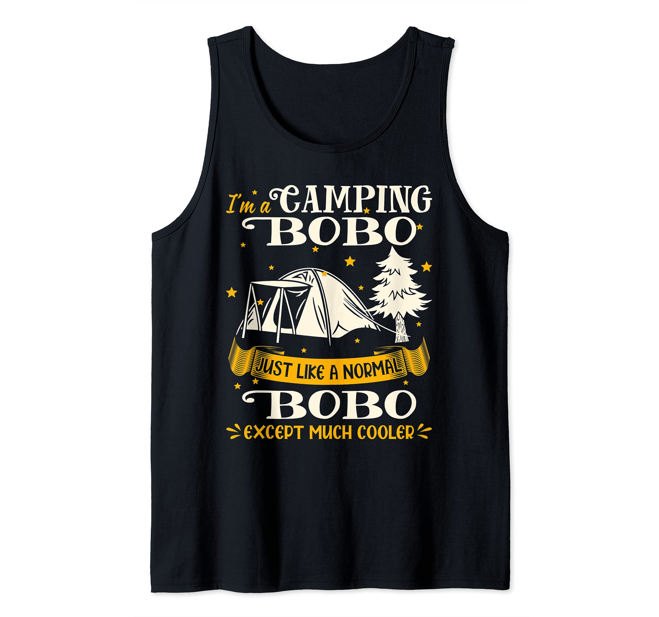 Camping Bobo Much Cooler Gift For Bobo Tank Top