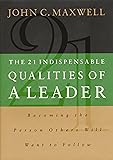 The 21 Indispensable Qualities of a