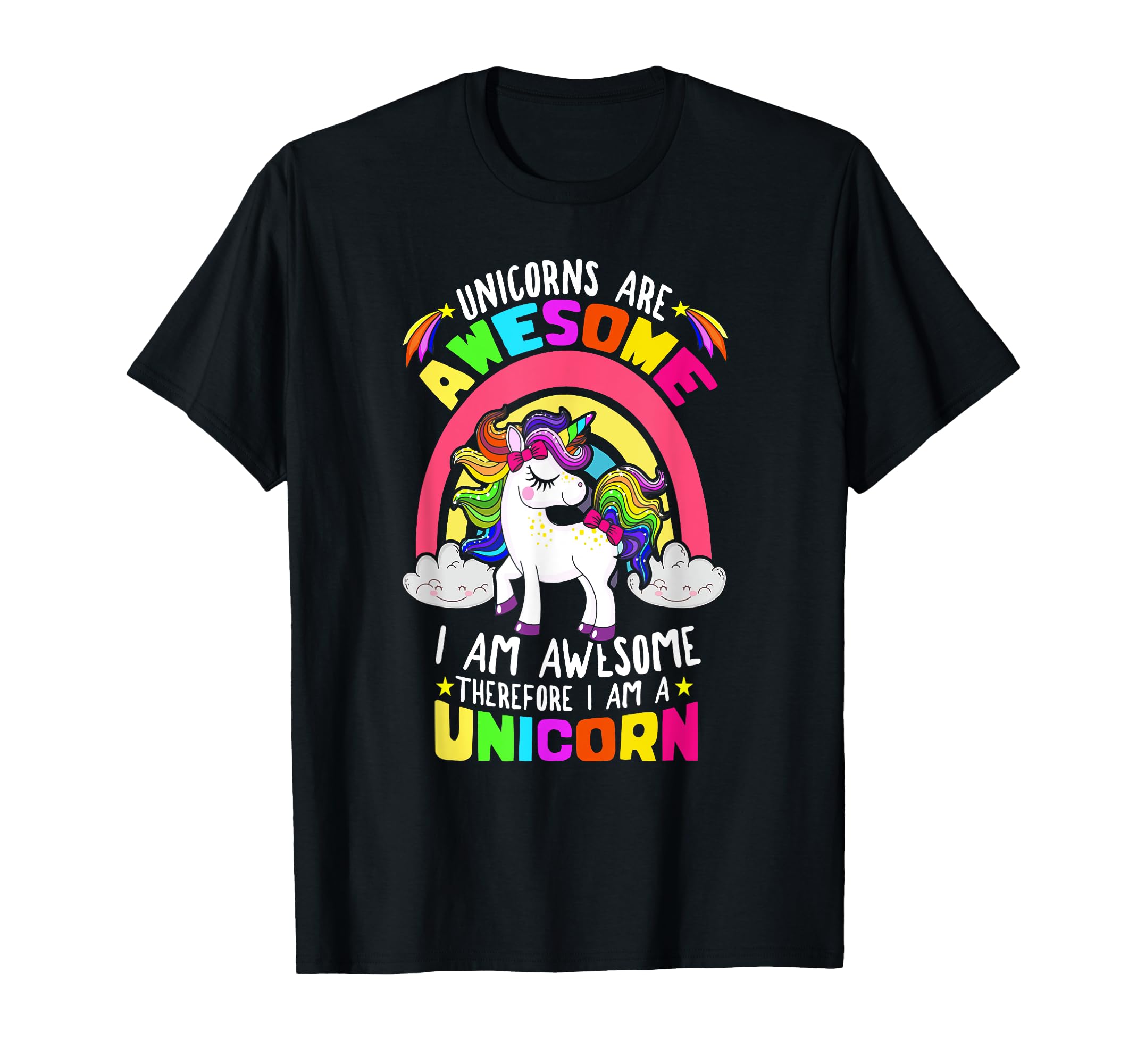 Unicorns Are Awesome I'm A Unicorn Rainbow T-Shirt