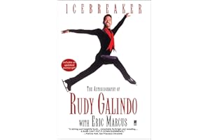 Icebreaker: The Autobiography of Rudy Galindo